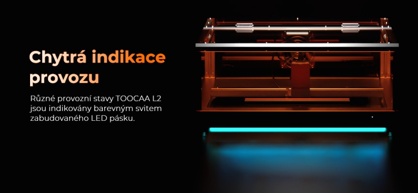 TOOCAA L2 laserová řezačka a gravírka s ultimátní bezpečností - provozní stavy